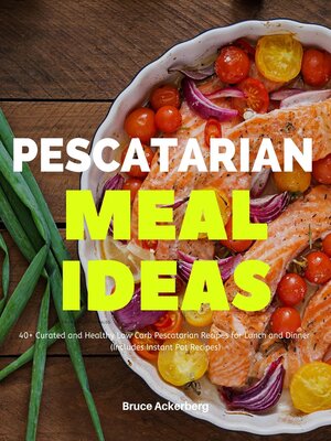 cover image of Pescatarian Meal Ideas